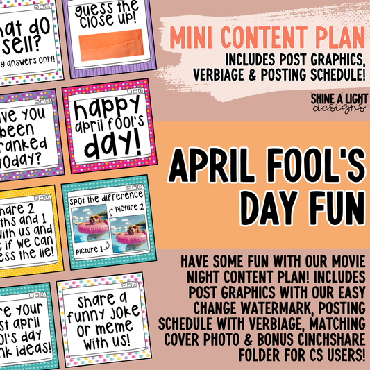 April Fool's Day Content Plan - Graphics, Schedule + Verbiage for Any Small Business!