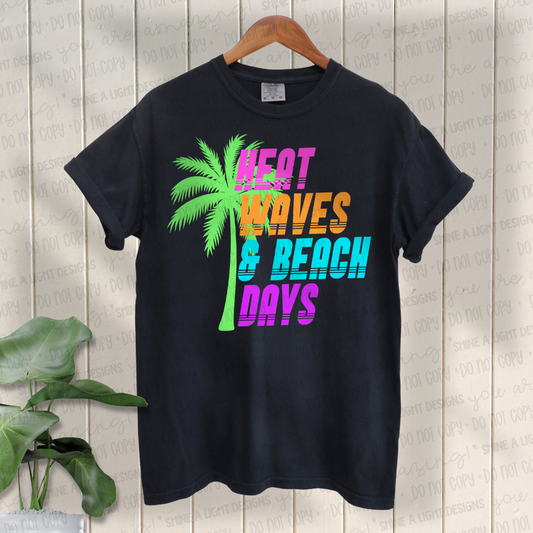 Heat Waves And Beach Days PNG Digital Design (Instant Download)