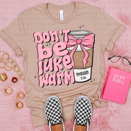 Don't Be Luke Warm PNG Digital Design (Instant Download)