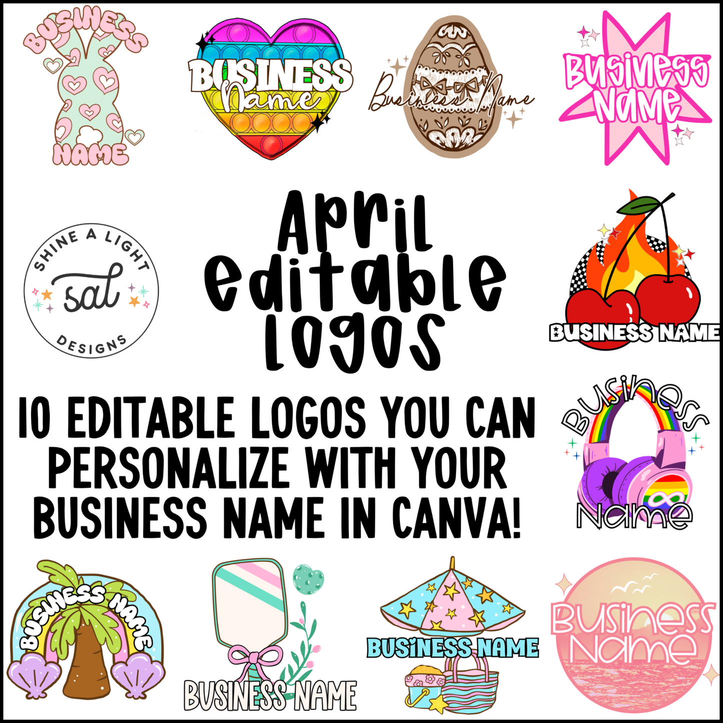 April 2026 Editable Logos *Requires Canva Pro