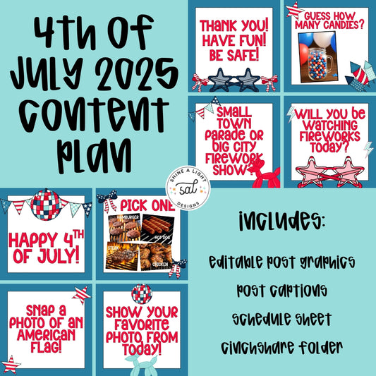 4th of July 2025 Content Plan - Graphics, Schedule + Verbiage for Any Small Business!