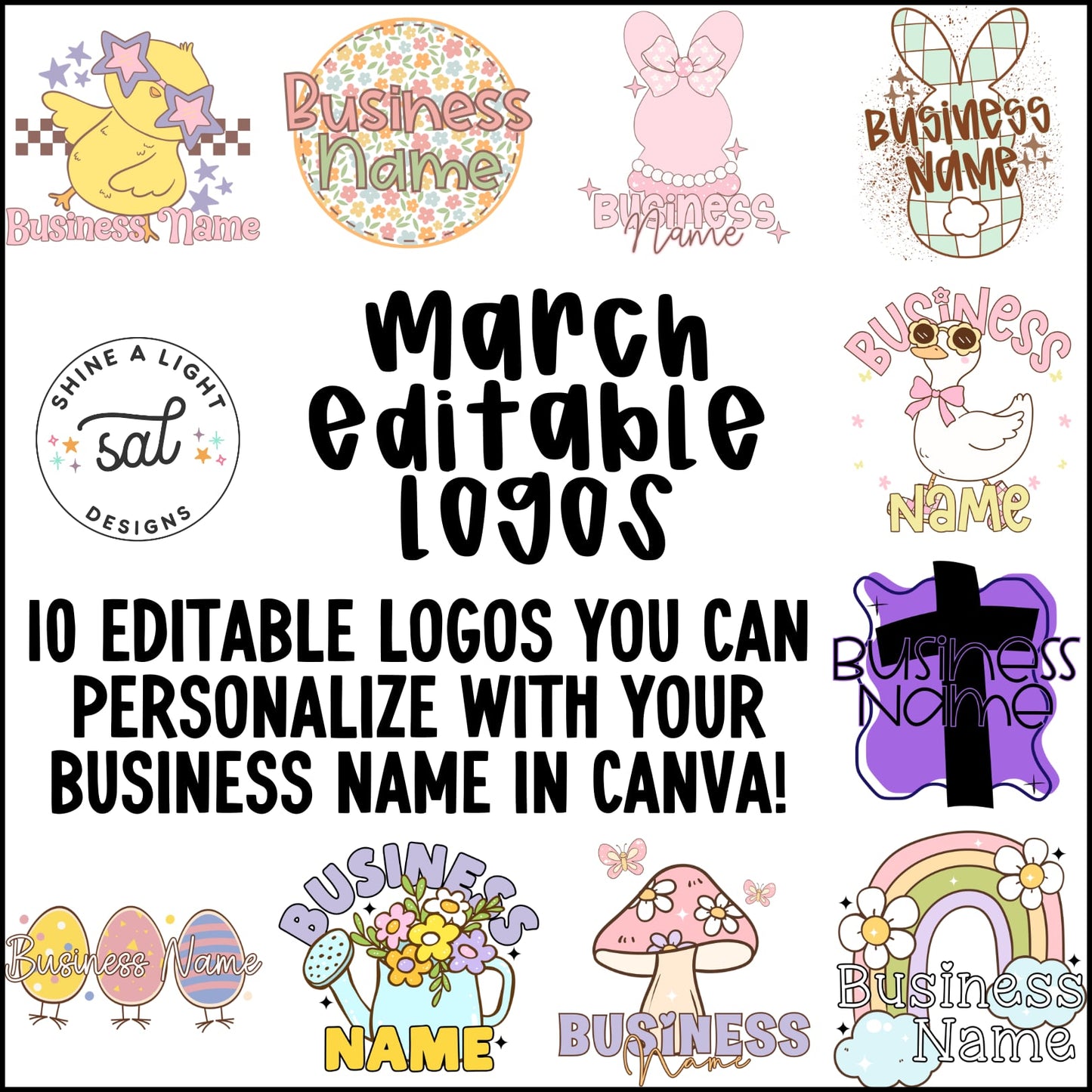 March 2026 Editable Logos *Requires Canva Pro