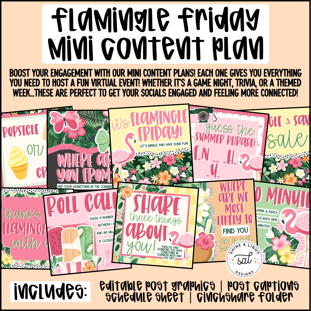 Flamingle Friday Mini Content Plan - Graphics, Schedule + Verbiage for Any Small Business!