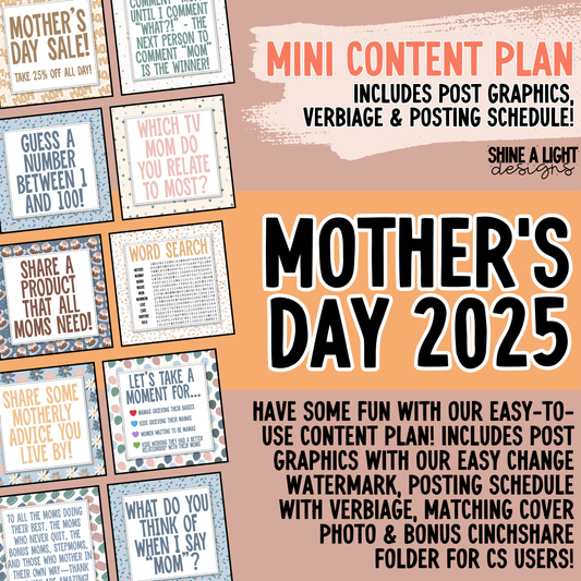Mother's Day 2025 Content Plan - Graphics, Schedule + Verbiage for Any Small Business!