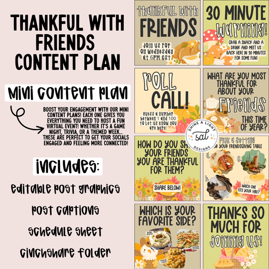 Thankful With Friends Content Plan - Graphics, Schedule + Verbiage for Any Small Business!