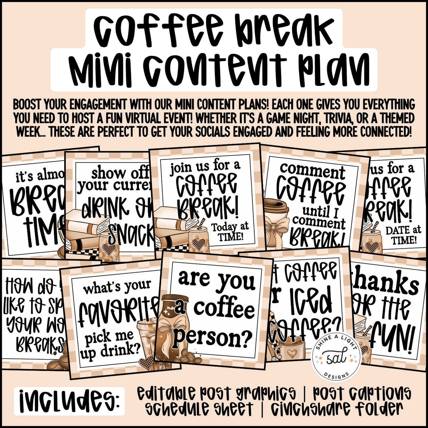 Coffee Break Mini Content Plan - Graphics, Schedule + Verbiage for Any Small Business! (Copy) (Copy)