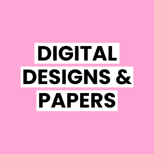 Digital Designs & Papers