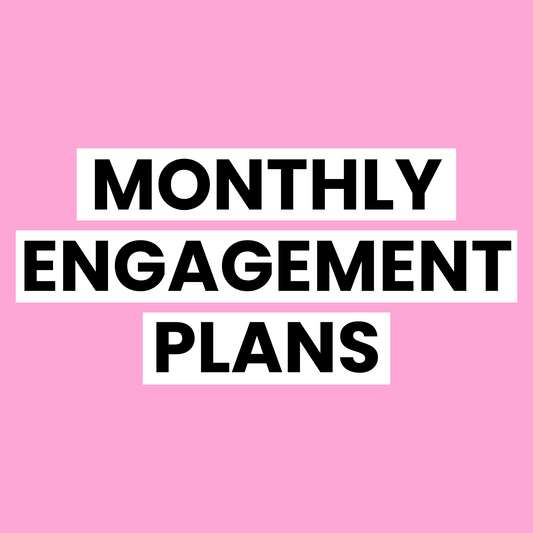 Monthly Engagement Bundles (Graphics + Verbiage)