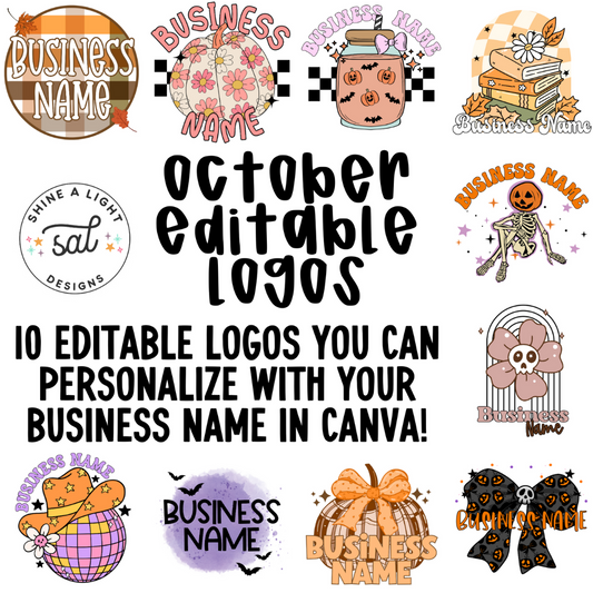 October 2025 Editable  Logos *Requires Canva Pro