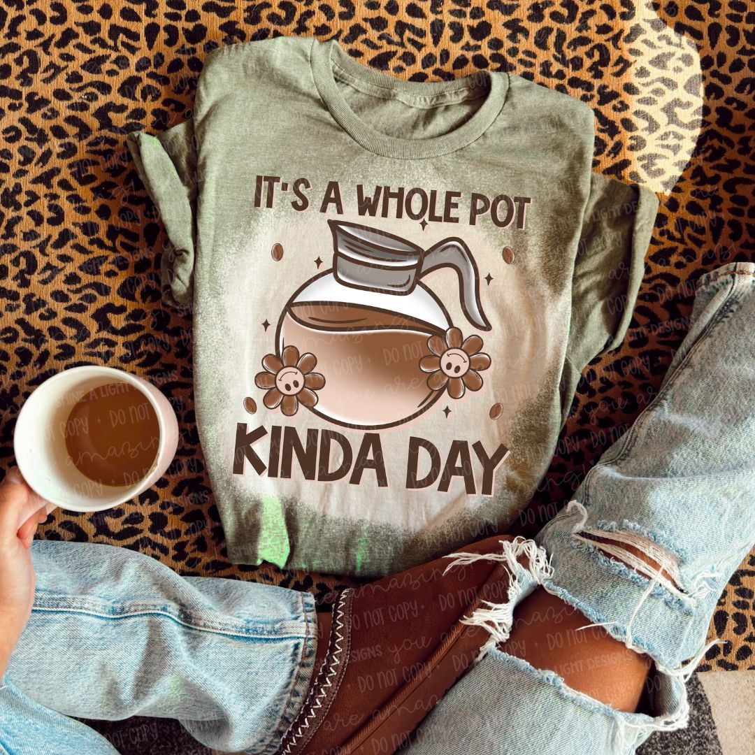 Whole Pot Kinda Day Digital PNG Download