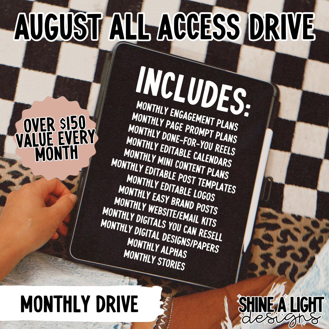 August 2025 Monthly All Access Drive
