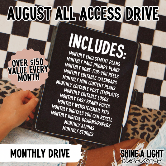 August 2025 Monthly All Access Drive