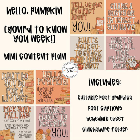 Hello Pumpkin 2025 Content Plan - Graphics, Schedule + Verbiage for Any Small Business!