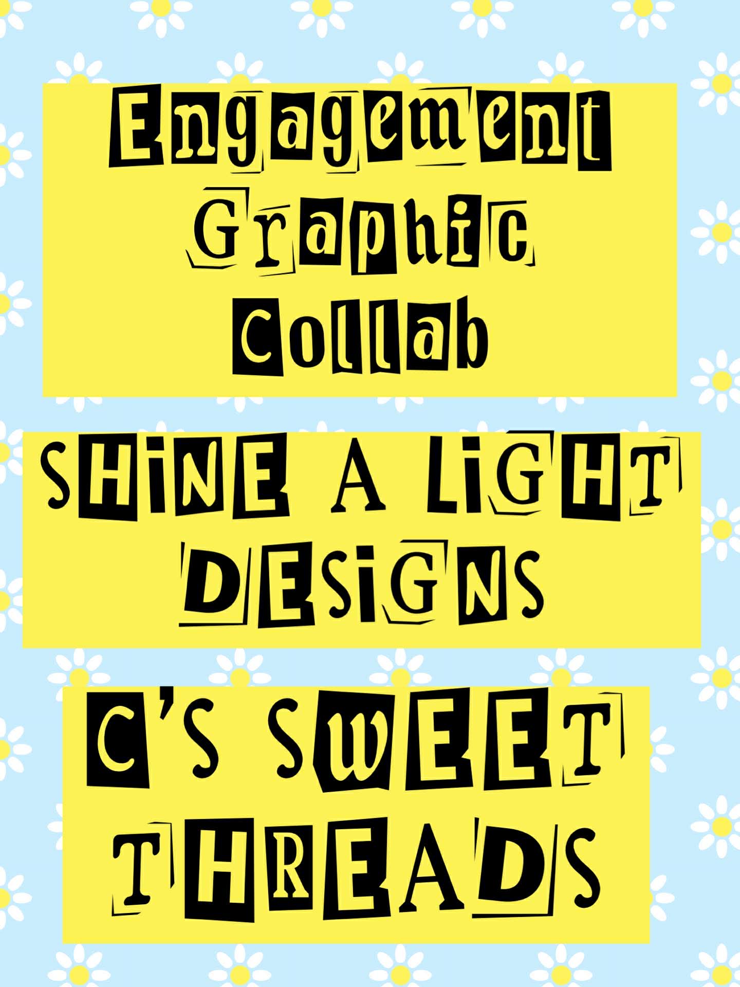 Engagement Graphic Collab w/ C's Sweet Threads | 50 Everyday Engagement Post Graphics