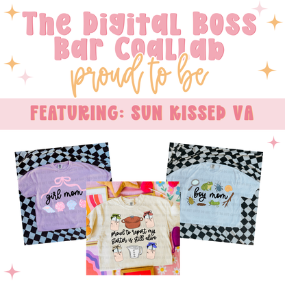 The Boss Bar "Proud To Be" Collab *LIMITED TO 5*