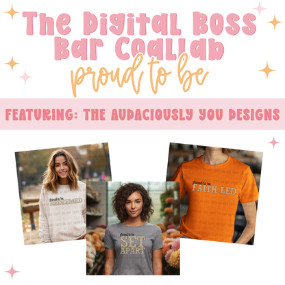 The Boss Bar "Proud To Be" Collab *LIMITED TO 5*