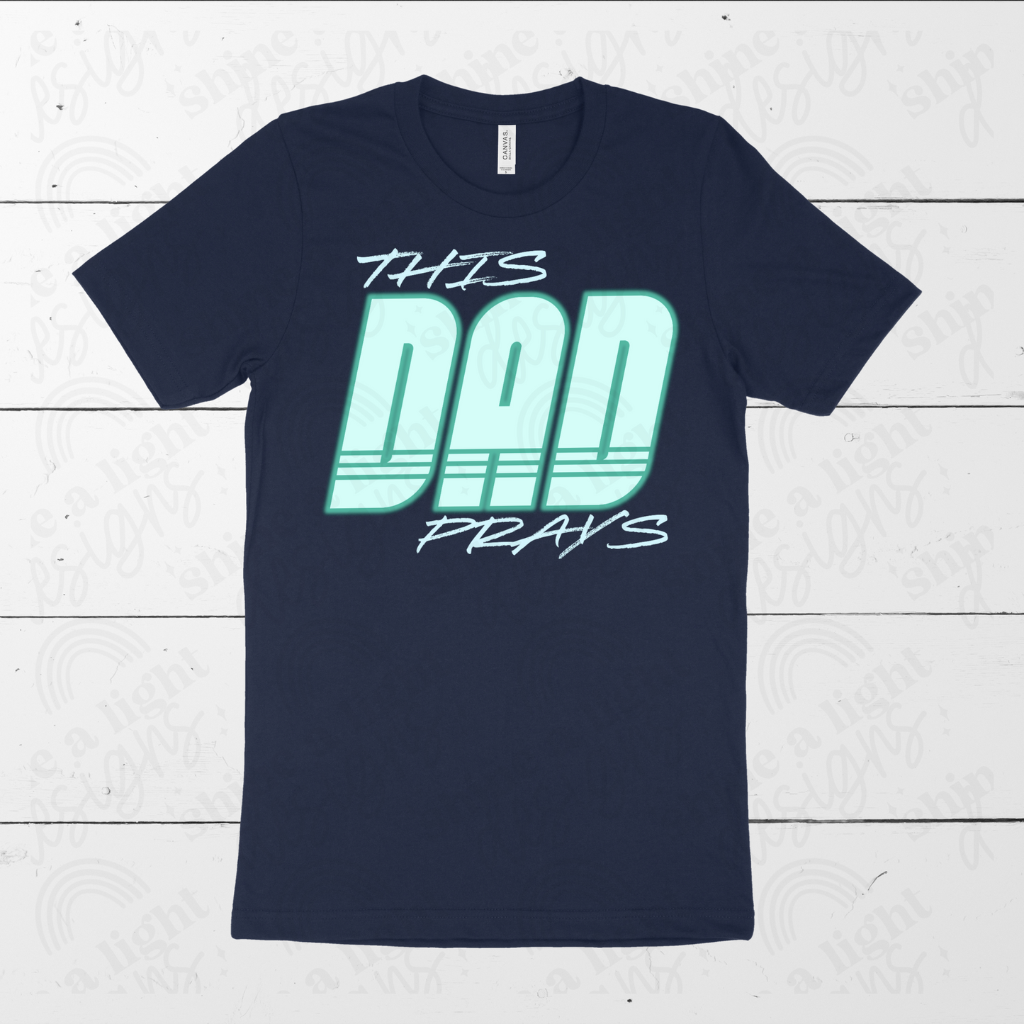 This Dad Prays Digital Download PNG