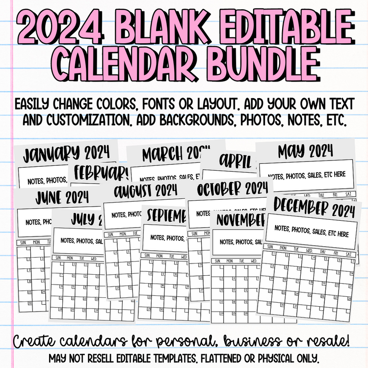 2024 Blank Editable Calendar Bundle