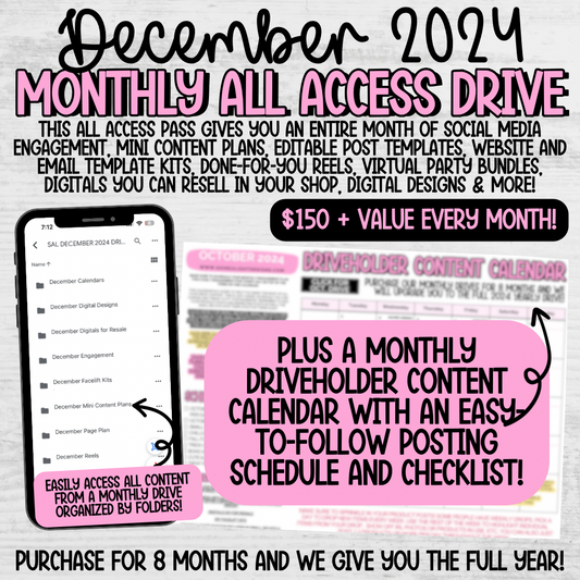 December 2024 Monthly All Access Drive