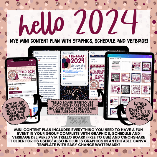 Hello 2024 New Year's Eve Content Plan - Graphics, Schedule + Verbiage for Any Small Business!