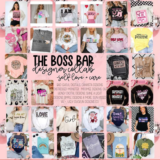 The Boss Bar January Collab - Self Love & Care