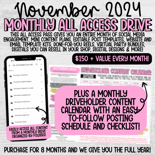 November 2024 Monthly All Access Drive