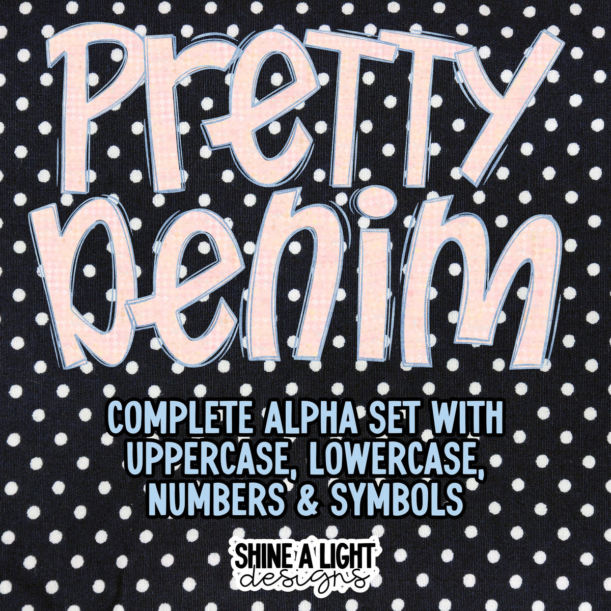 Pretty Denim PNG Alpha Set – Shine A Light Graphic Design