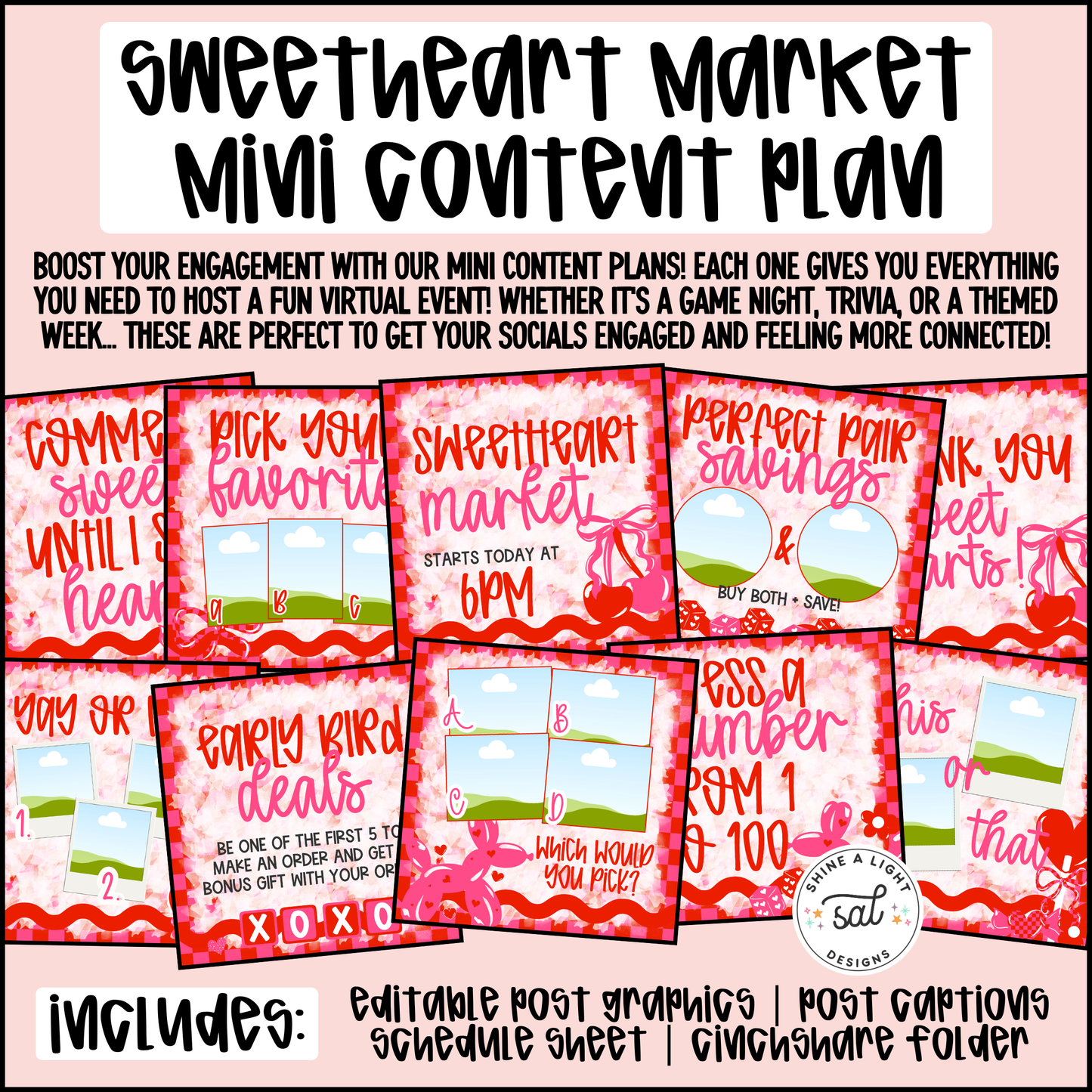 Sweetheart Market Mini Content Plan - Graphics, Schedule + Verbiage for Any Small Business! (Copy)