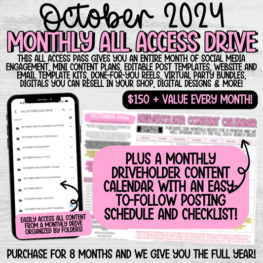 October 2024 Monthly All Access Drive