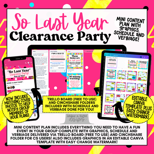 So Last Year Clearance Party Content Plan - Graphics, Schedule + Verbiage for Any Small Business!
