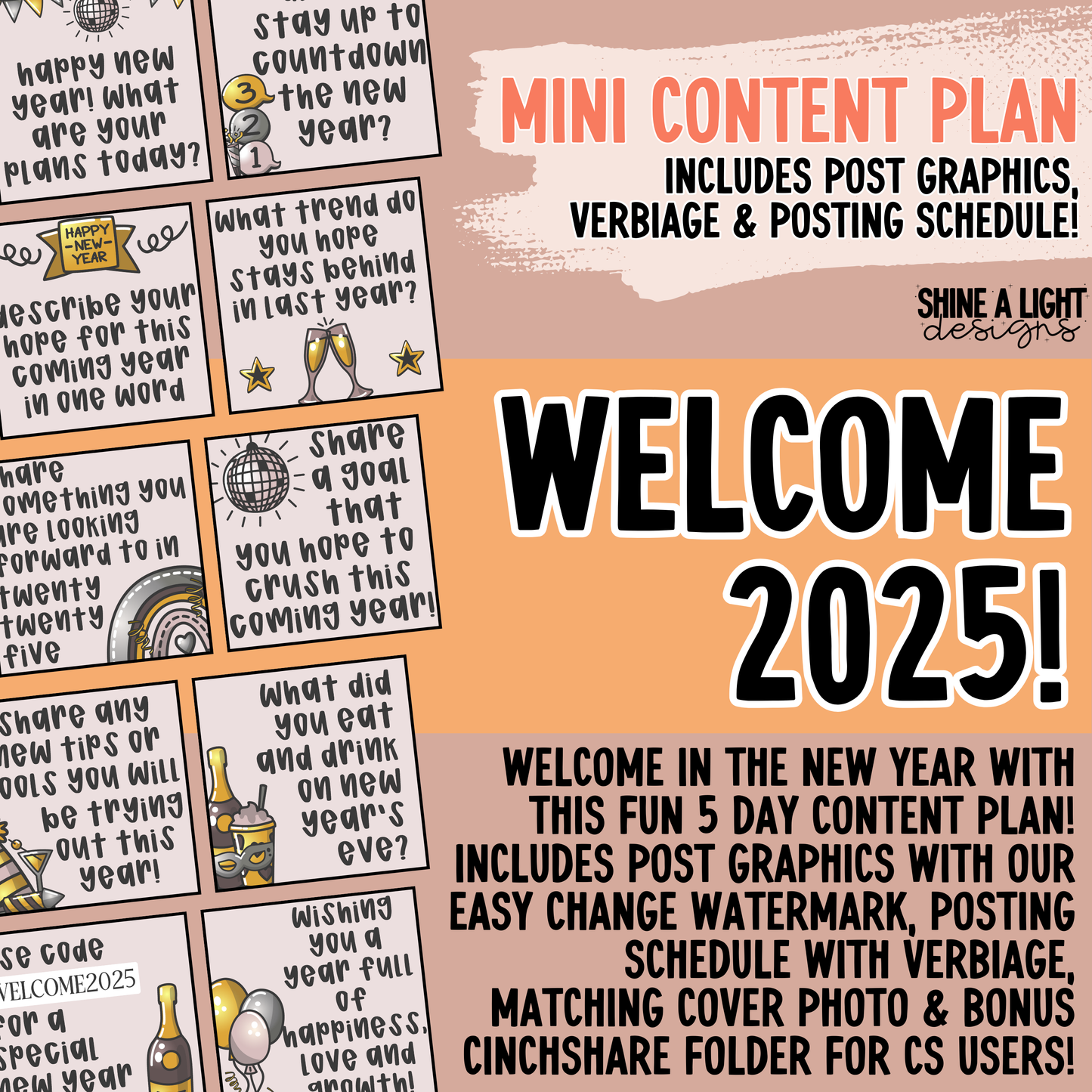 Welcome 2025 - Graphics, Schedule + Verbiage for Any Small Business!