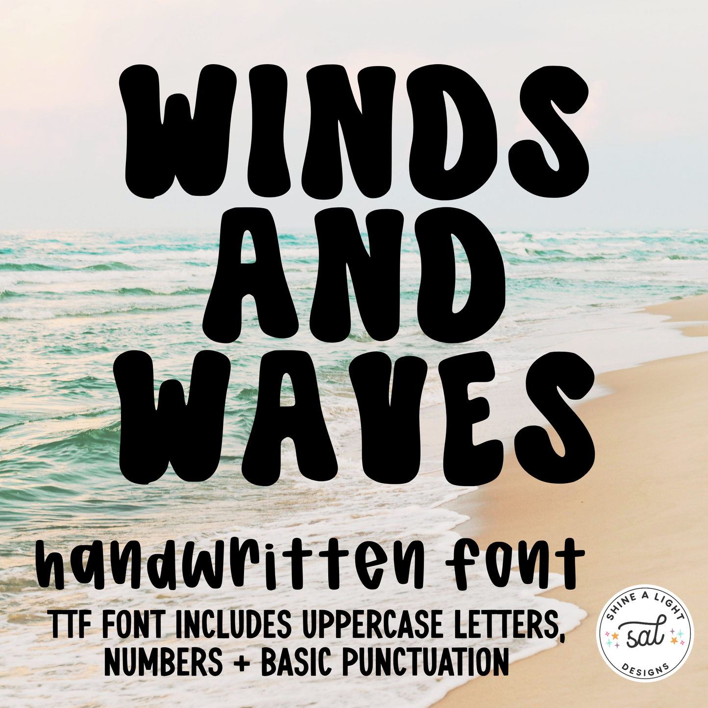 Winds & Waves Handwritten Font | Bold Handwritten TTF Font | Chunky Beachy Font