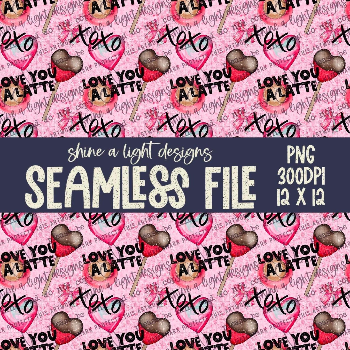 Seamless File Love You A Latte Digital Download